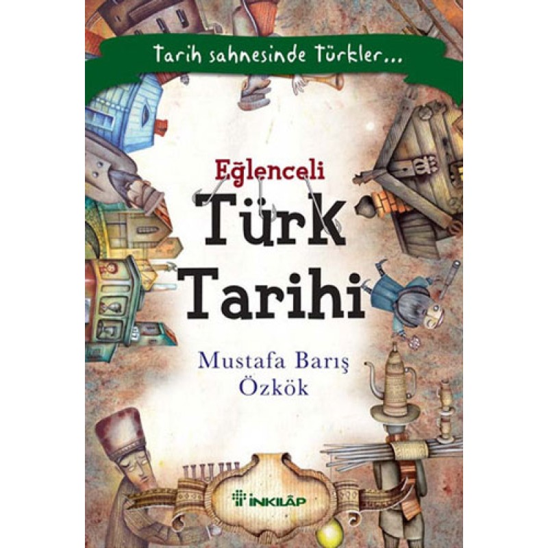 Eğlenceli Türk Tarihi Eğlenceli Türk Tarihi