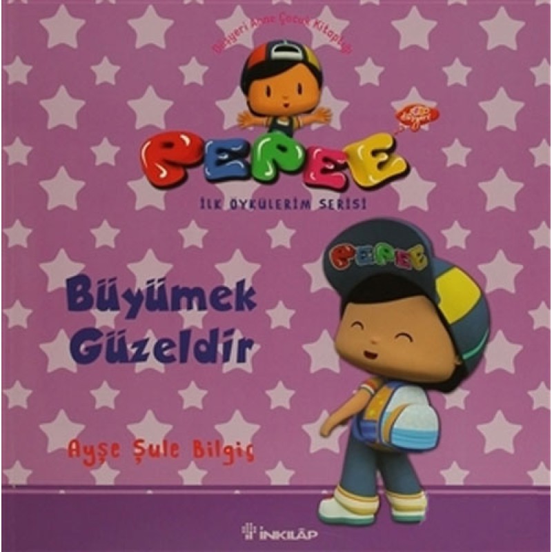 Pepee ile Öyküler Serisi - Büyümek Güzeldir