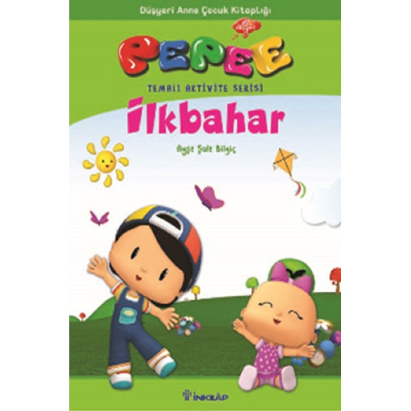 Pepee Temalı Aktivite Serisi - İlkbahar Pepee Temalı Aktivite Serisi - İlkbahar
