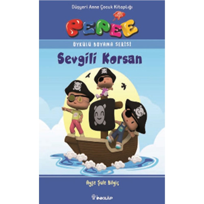 Pepee - Sevgili Korsan Pepee - Sevgili Korsan