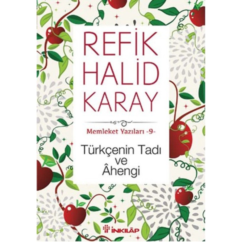 Türkçenin Tadı ve Ahengi Türkçenin Tadı ve Ahengi