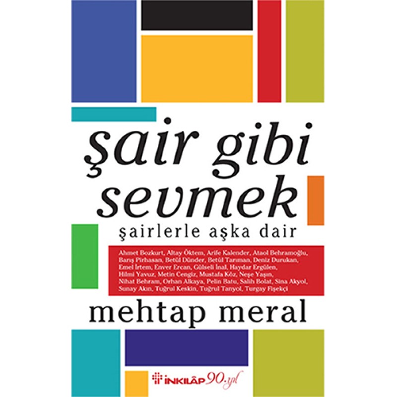 Şair Gibi Sevmek