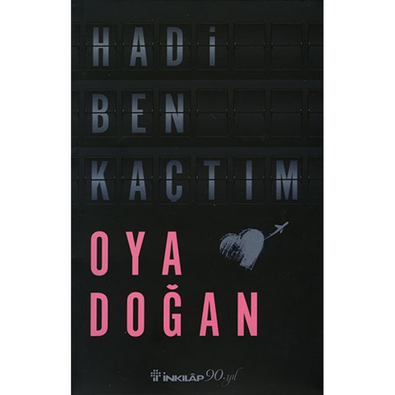 Hadi Ben Kaçtım Hadi Ben Kaçtım