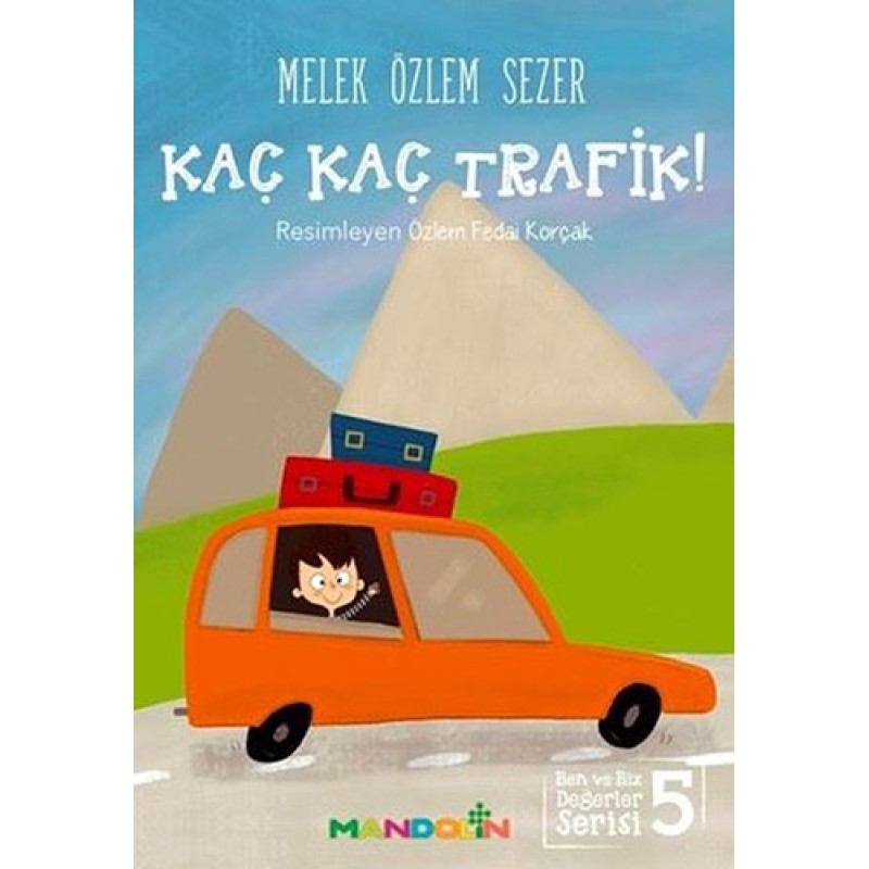 Kaç Kaç Trafik!