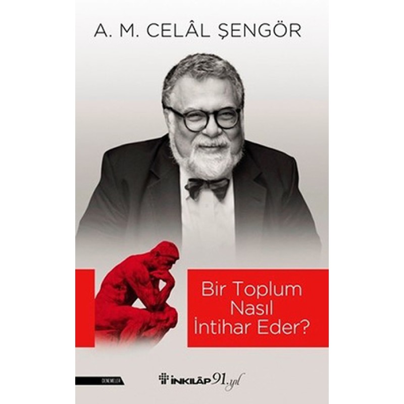 Bir Toplum Nasıl İntihar Eder? Bir Toplum Nasıl İntihar Eder?