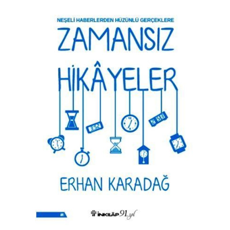 Zamansız Hikayeler Zamansız Hikayeler