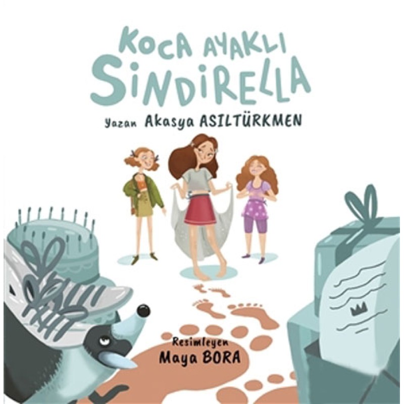 Koca Ayaklı Sindirella Koca Ayaklı Sindirella