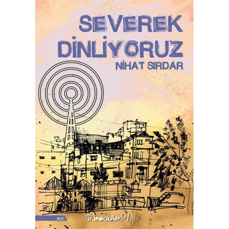 Severek Dinliyoruz Severek Dinliyoruz