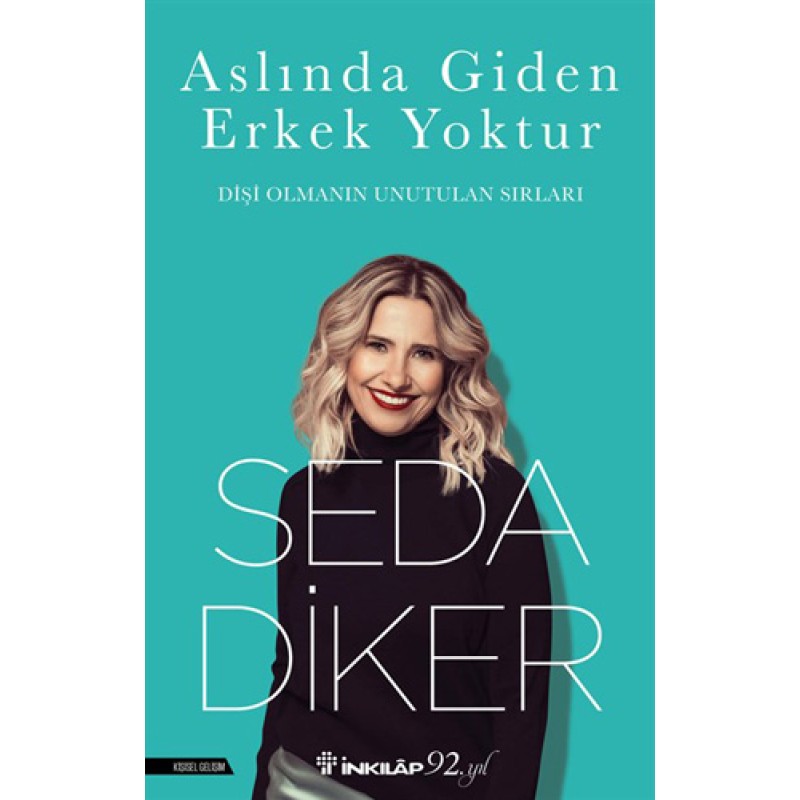 Aslında Giden Erkek Yoktur Aslında Giden Erkek Yoktur