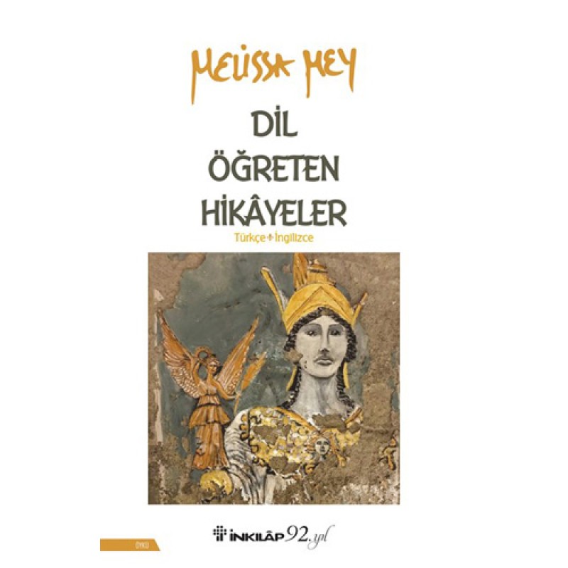 Dil Öğreten Hikayeler Türkçe - İngilizce Dil Öğreten Hikayeler Türkçe - İngilizce
