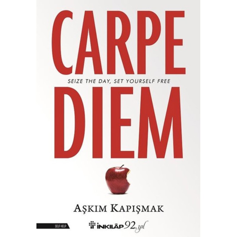 Carpe Diem Carpe Diem