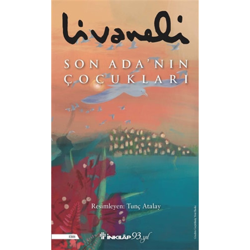 Son Ada’nın Çocukları (Ciltli) Son Ada’nın Çocukları (Ciltli)