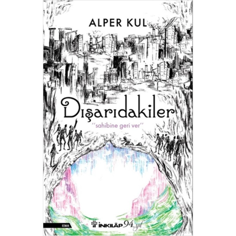 Dışarıdakiler Dışarıdakiler