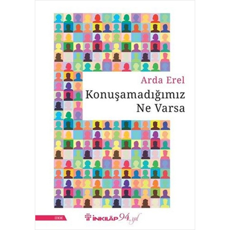 Konuşamadığımız Ne Varsa Konuşamadığımız Ne Varsa