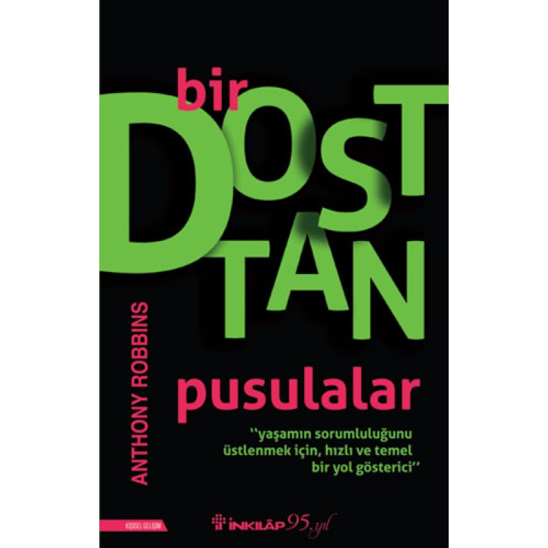 Bir Dosttan Pusulalar Bir Dosttan Pusulalar