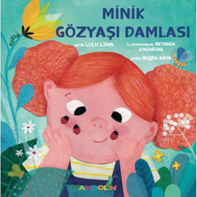 Minik Gözyaşı Damlası Minik Gözyaşı Damlası