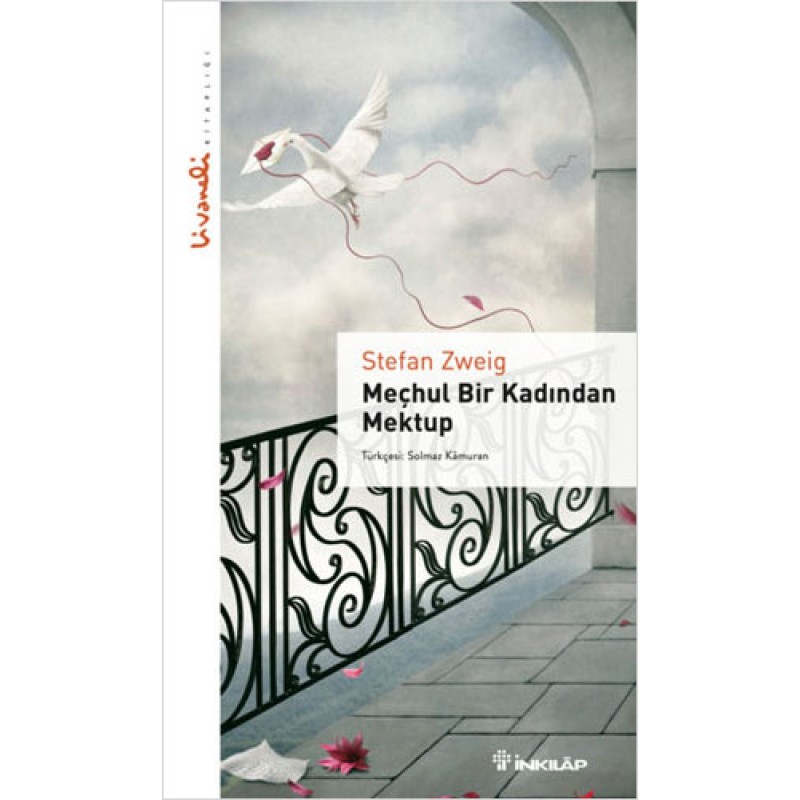 Meçhul Bir Kadından Mektup - Livaneli Kitaplığı Meçhul Bir Kadından Mektup - Livaneli Kitaplığı