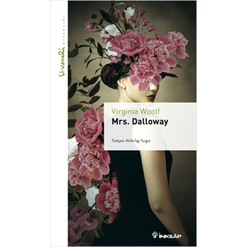 Mrs. Dalloway - Livaneli Kitaplığı Mrs. Dalloway - Livaneli Kitaplığı