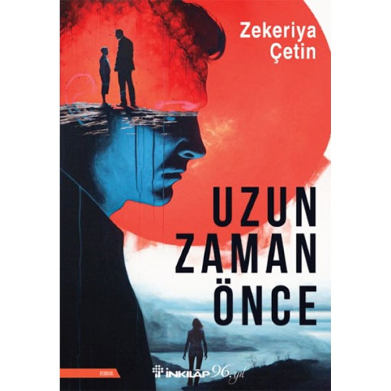 Uzun Zaman Önce Uzun Zaman Önce