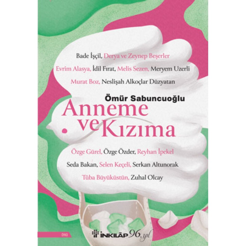 Anneme ve Kızıma Anneme ve Kızıma