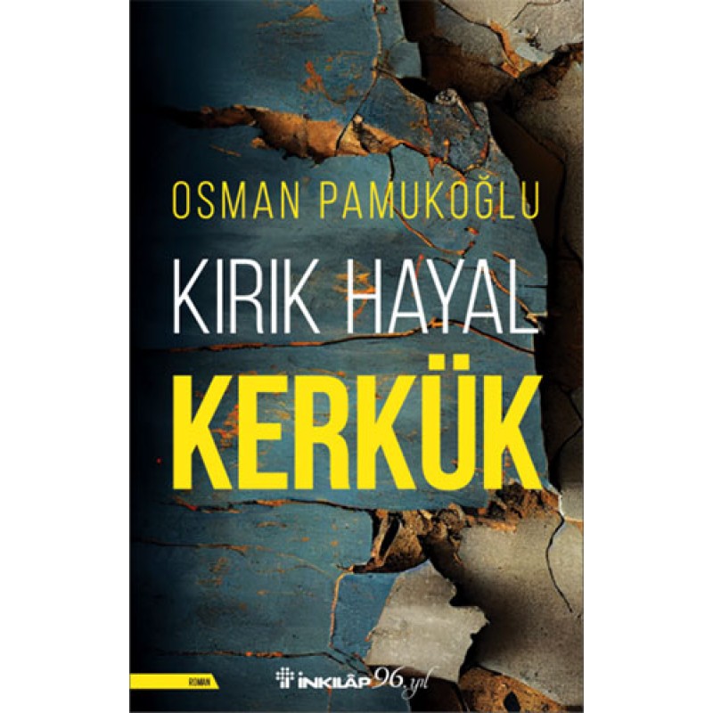 Kırık Hayal Kerkük Kırık Hayal Kerkük