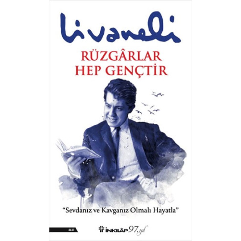 Rüzgarlar Hep Gençtir Rüzgarlar Hep Gençtir