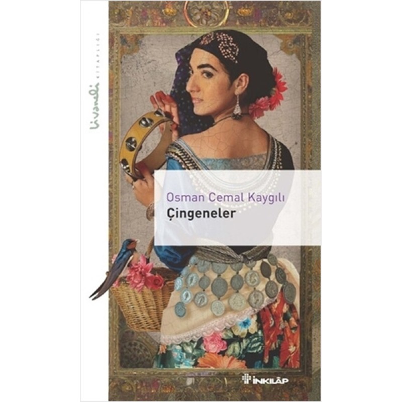 Çingeneler- Livaneli Kitaplığı Çingeneler- Livaneli Kitaplığı