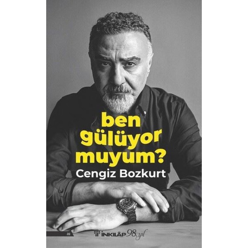Ben Gülüyor muyum? Ben Gülüyor muyum?