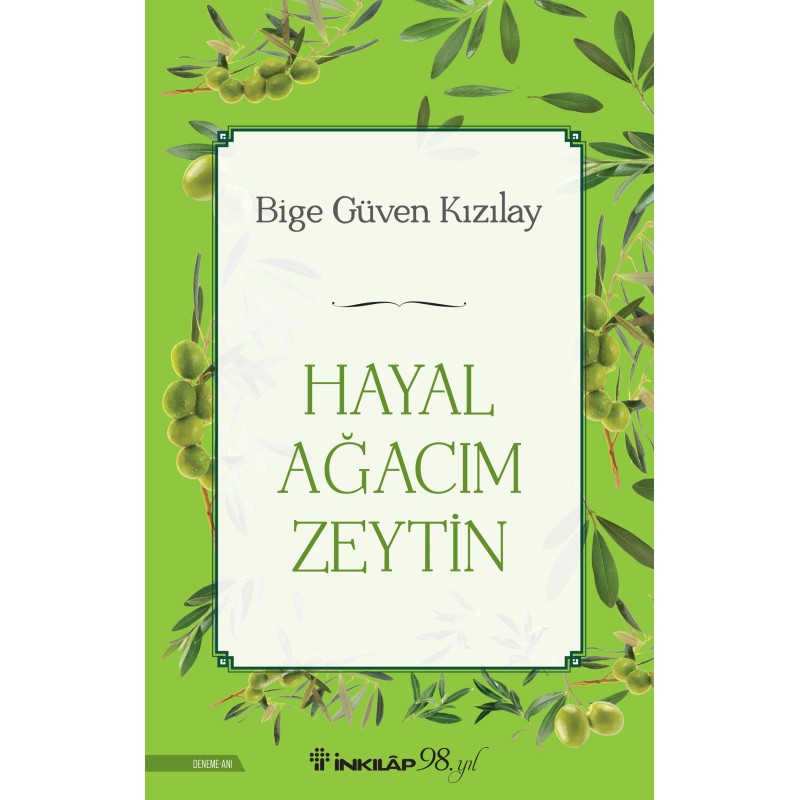 Hayal Ağacım Zeytin Hayal Ağacım Zeytin