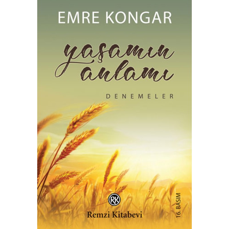Yaşamın Anlamı Yaşamın Anlamı