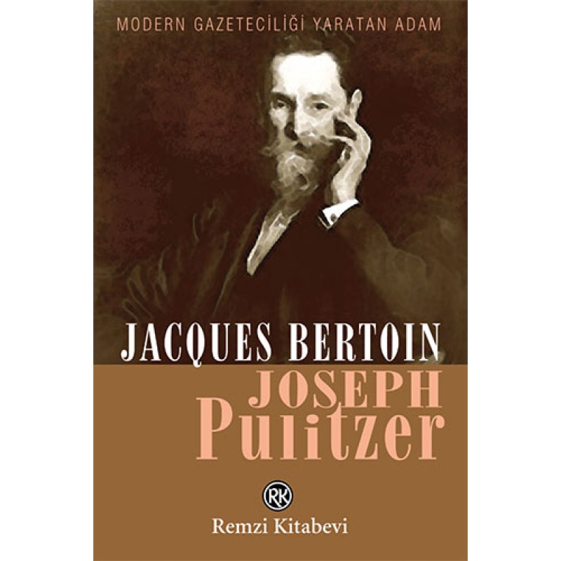 Joseph Pulitzer Joseph Pulitzer