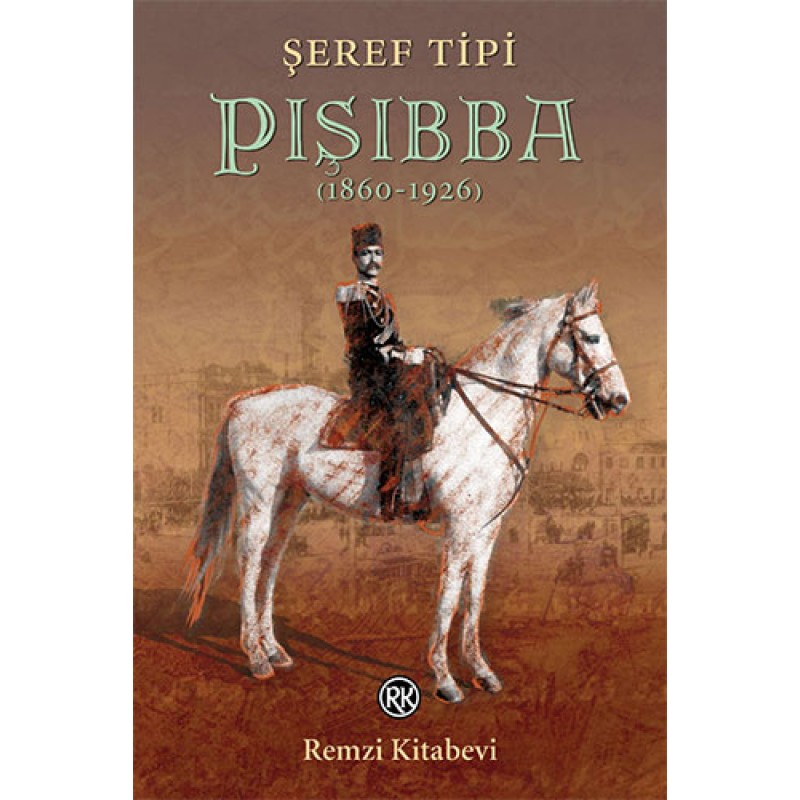 Pışıbba (1860-1926) Pışıbba (1860-1926)