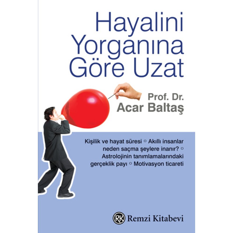 Hayalini Yorganına Göre Uzat Hayalini Yorganına Göre Uzat