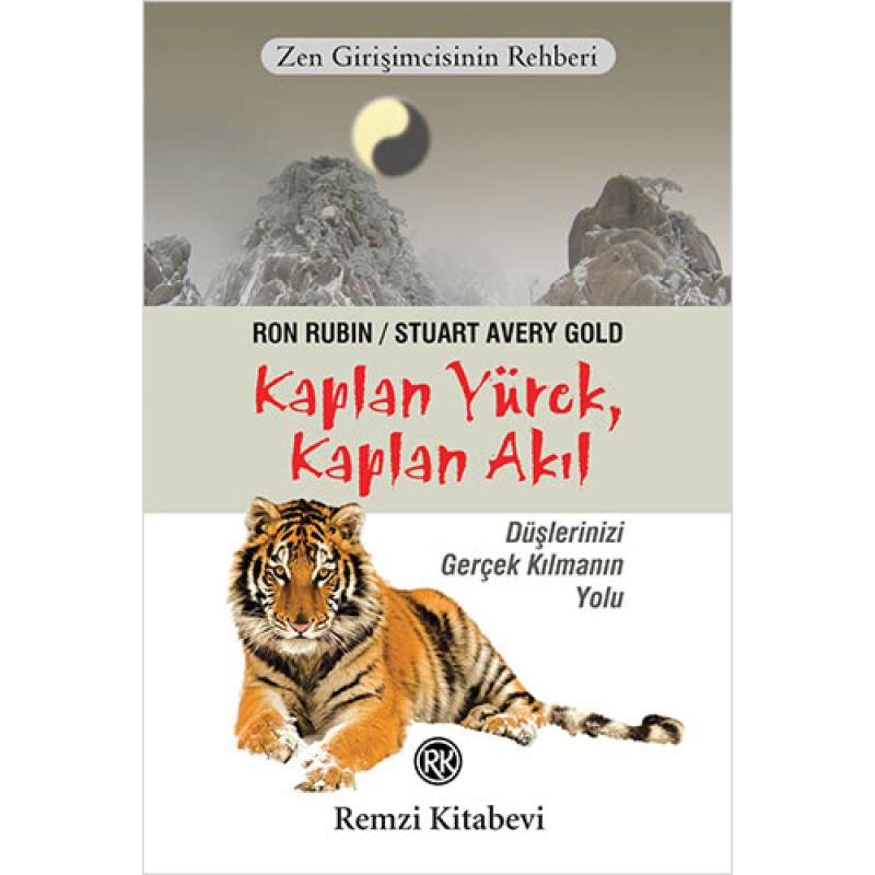 Kaplan Yürek, Kaplan Akıl Kaplan Yürek, Kaplan Akıl