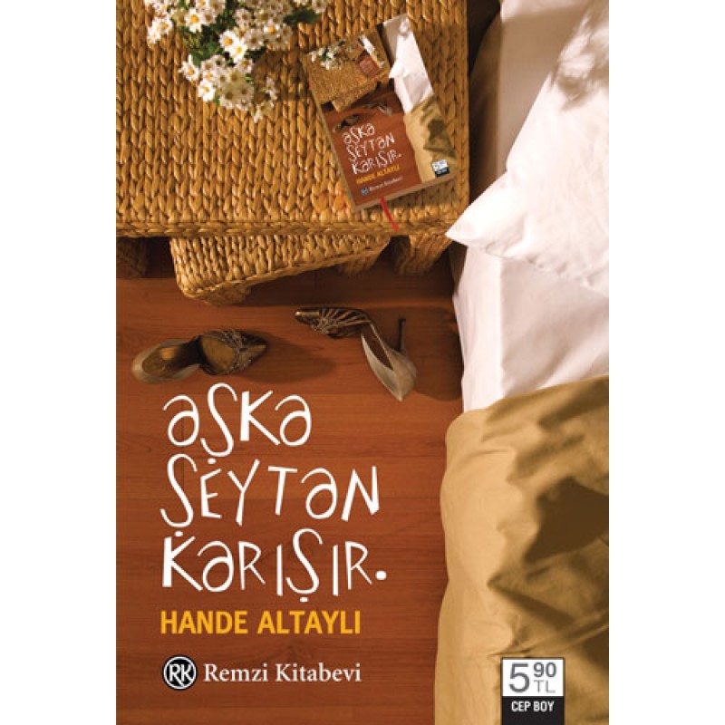 Aşka Şeytan Karışır (Cep Boy)
