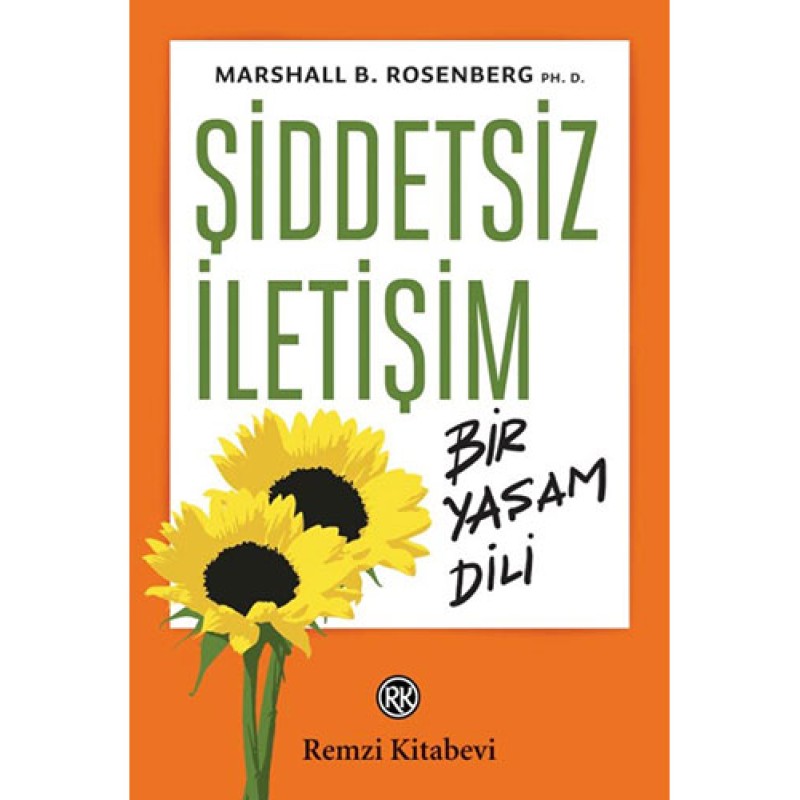 Şiddetsiz İletişim Şiddetsiz İletişim