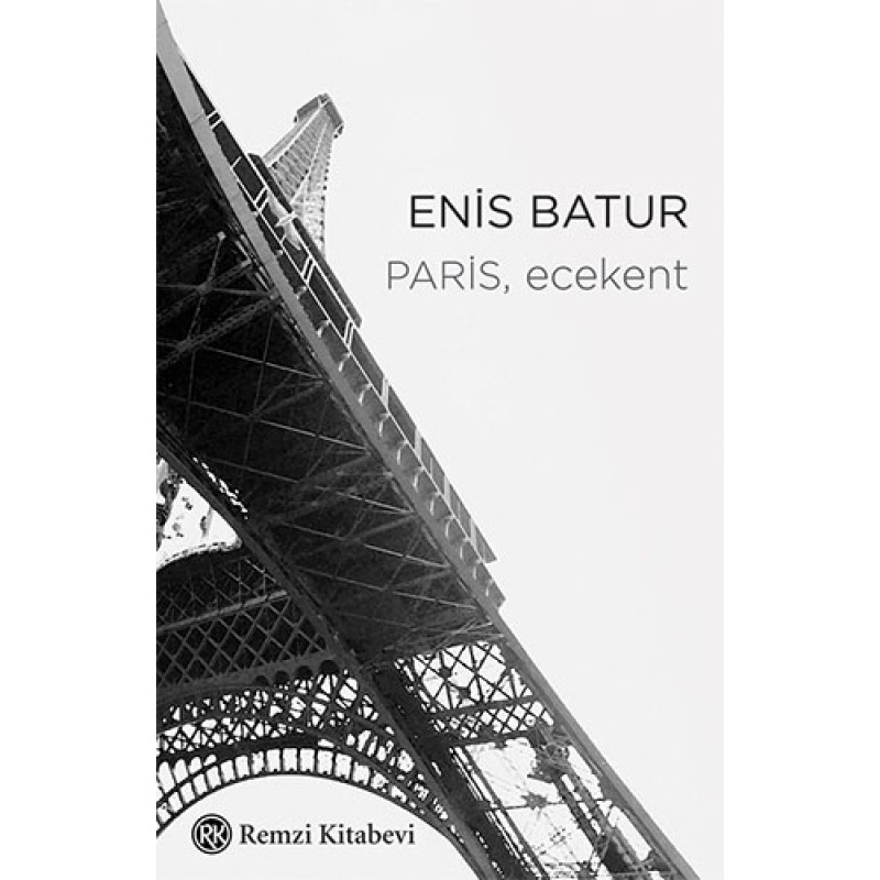 Paris, Ecekent Paris, Ecekent