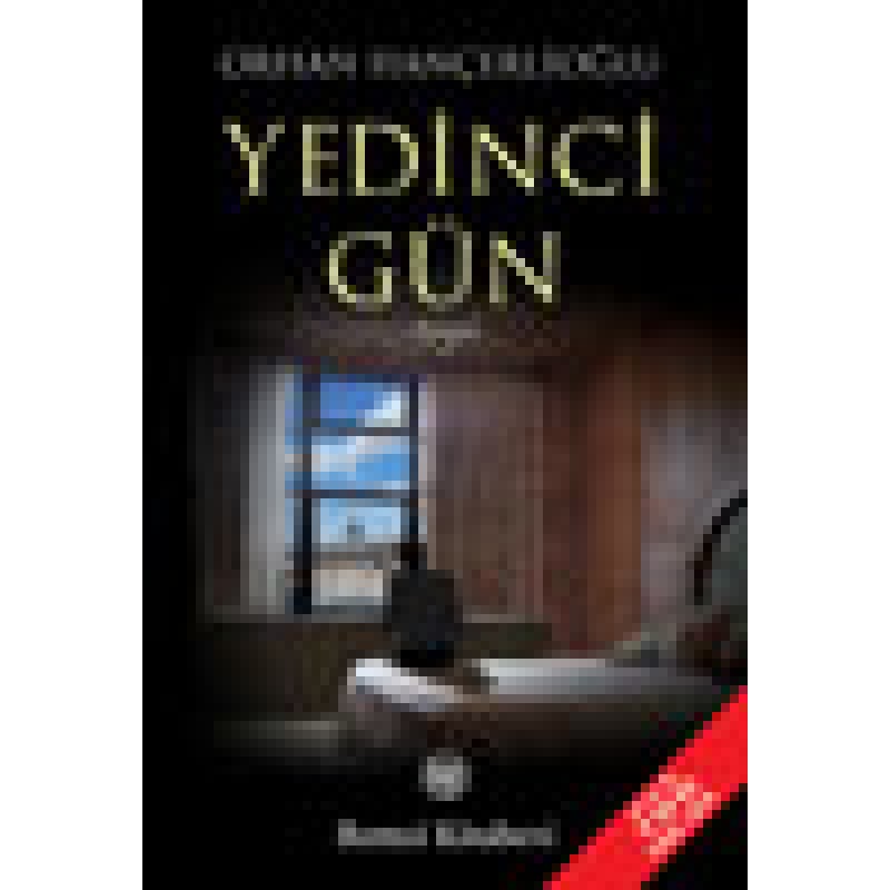 Yedinci Gün Yedinci Gün