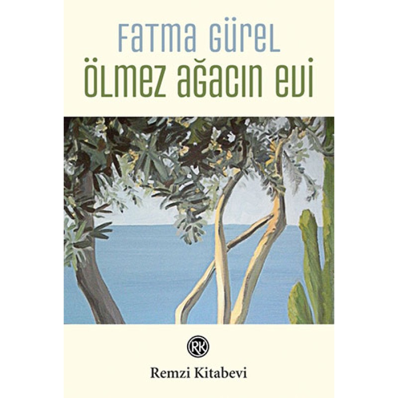 Ölmez Ağacın Evi