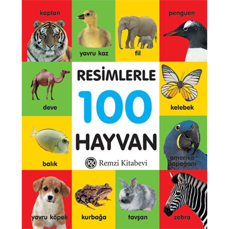 Resimlerle 100 Hayvan (Küçük Boy) Resimlerle 100 Hayvan (Küçük Boy)