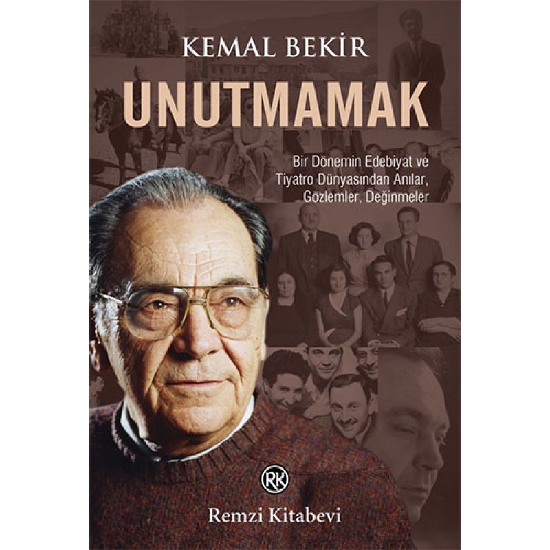 Unutmamak Unutmamak