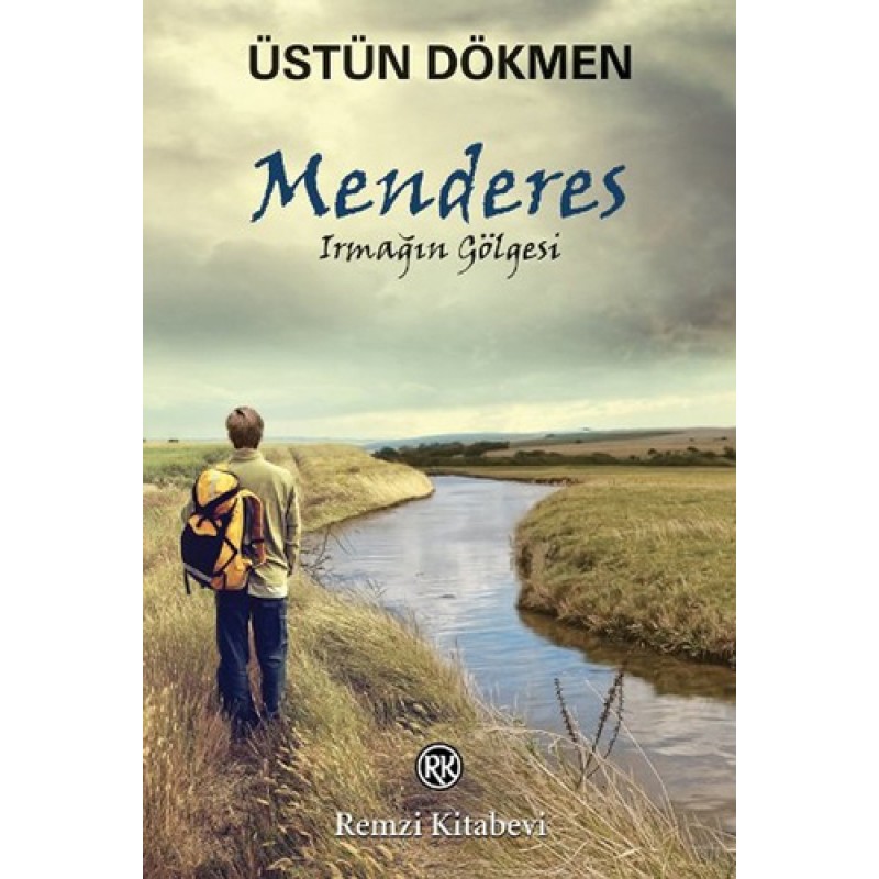 Menderes Irmağın Gölgesi Menderes Irmağın Gölgesi