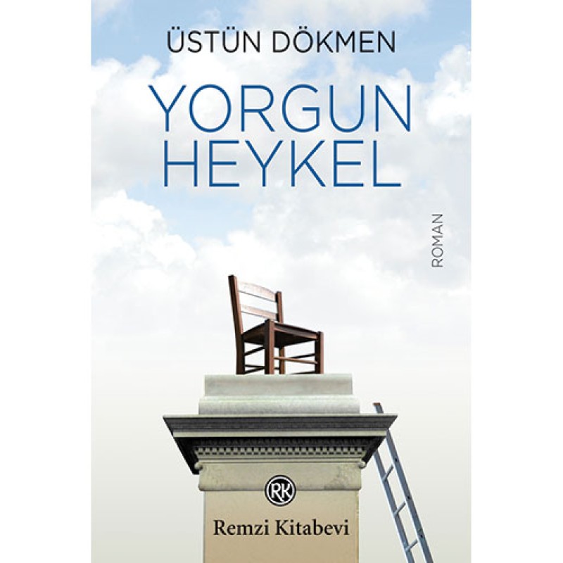 Yorgun Heykel Yorgun Heykel