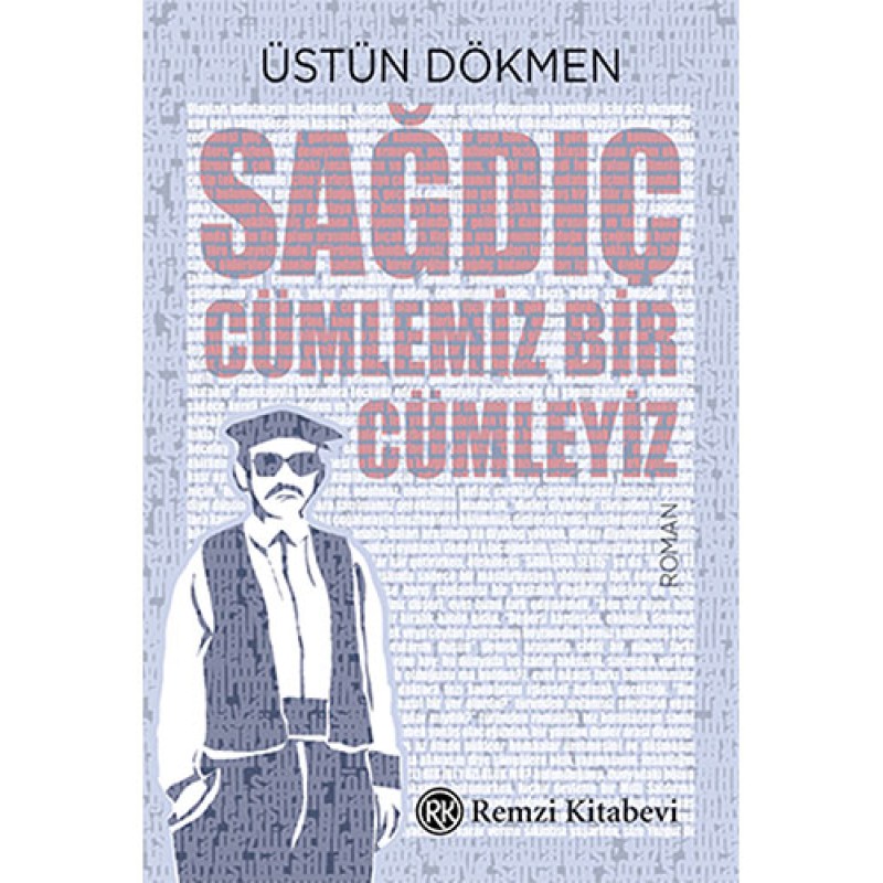 Sağdıç Cümlemiz Bir Cümleyiz Sağdıç Cümlemiz Bir Cümleyiz
