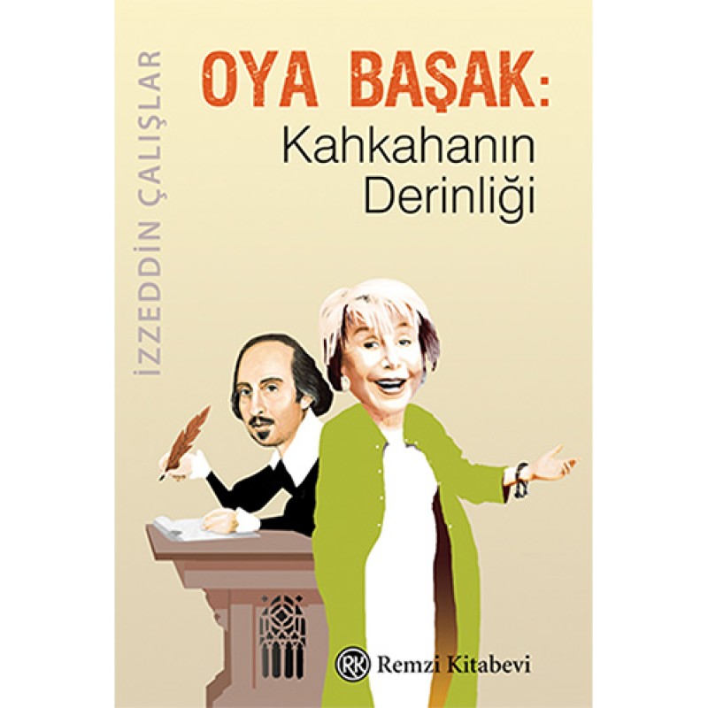 Oya Başak: Kahkahanın Derinliği Oya Başak: Kahkahanın Derinliği