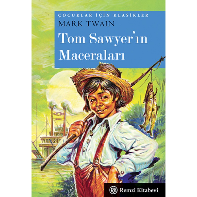 Tom Sawyer’ın Maceraları (Cep Boy) Tom Sawyer’ın Maceraları (Cep Boy)