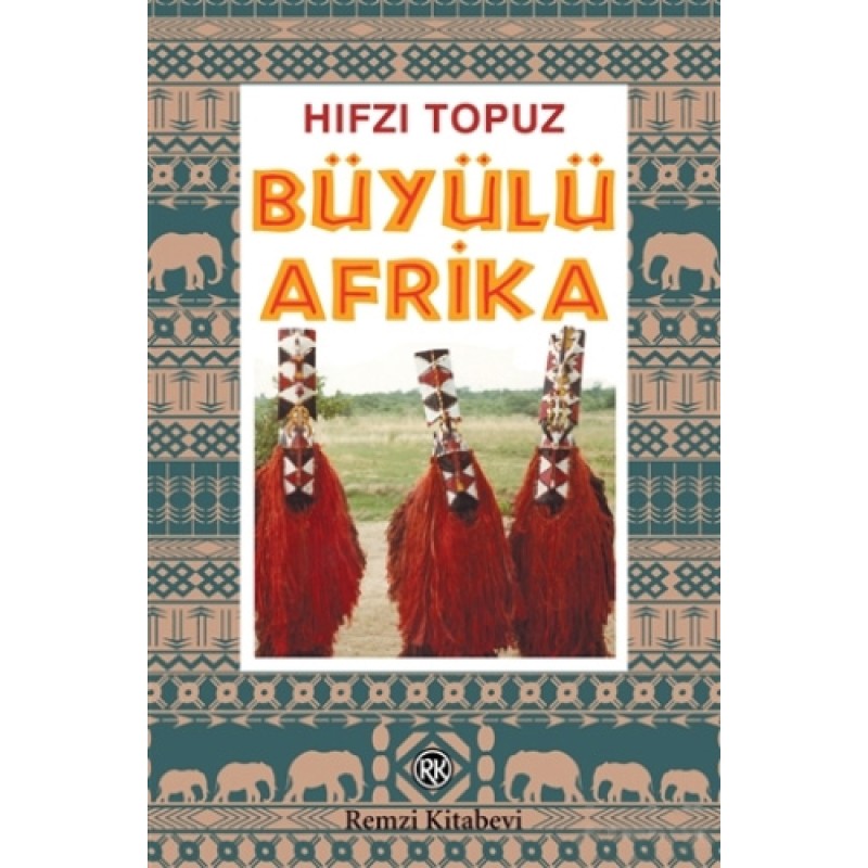 Büyülü Afrika