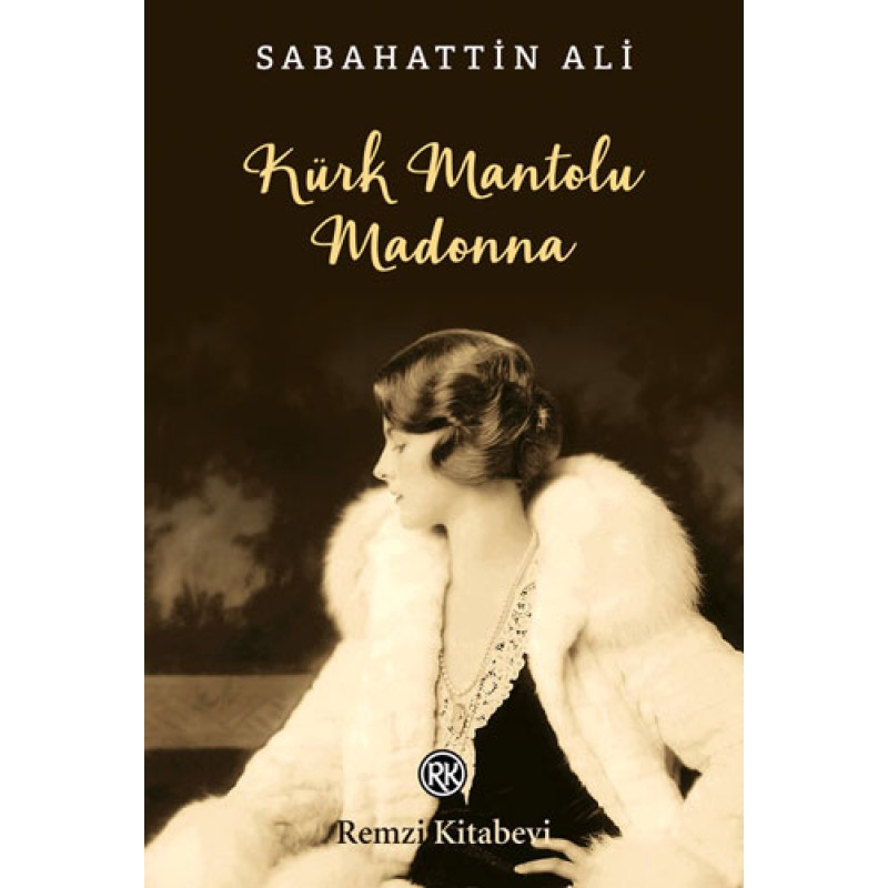 Kürk Mantolu Madonna Kürk Mantolu Madonna