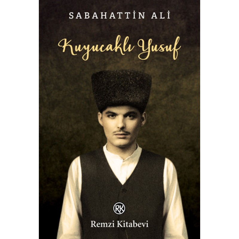 Kuyucaklı Yusuf Kuyucaklı Yusuf