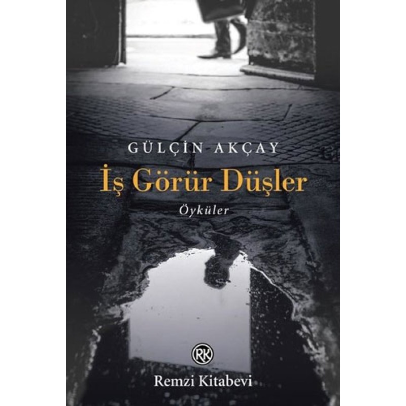 İş Görür Düşler İş Görür Düşler